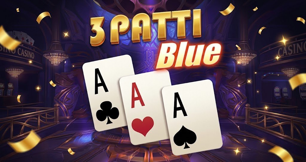 3 Patti Blue APK Download Latest Version 2026 in Pakistan (Safe & Fast Install)