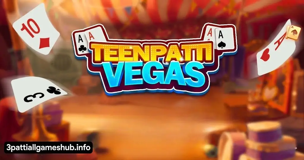 3 Patti Vegas APK Download Latest Version for Android (2026 Guide for Pakistan)